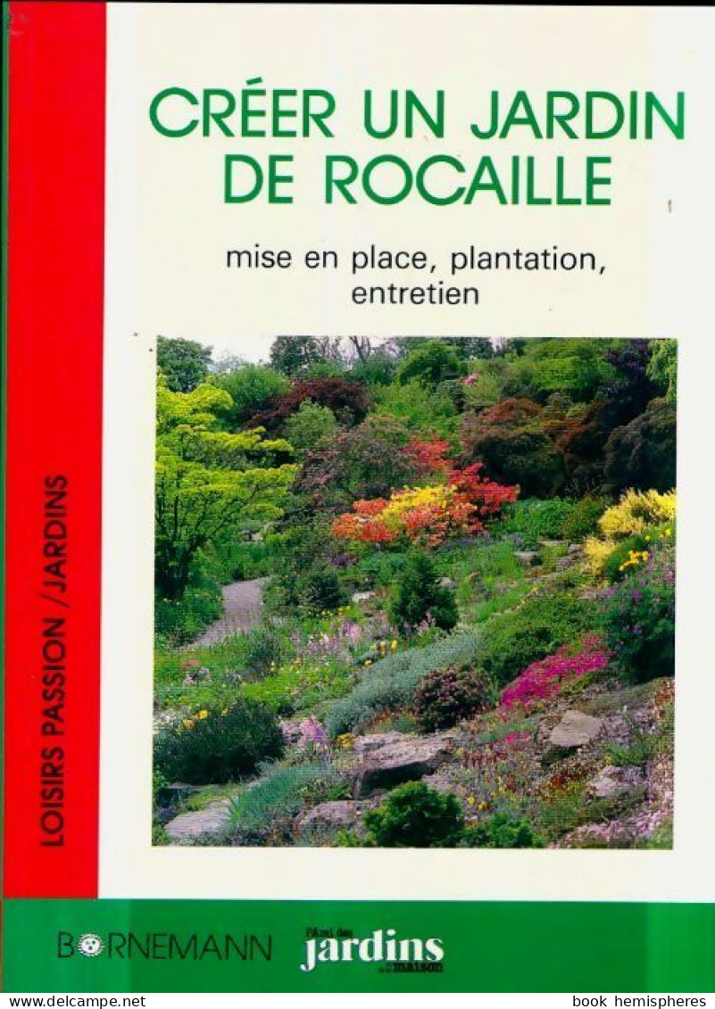 Créer Un Jardin De Rocaille (1991) De Wolfgang Hörster - Garten