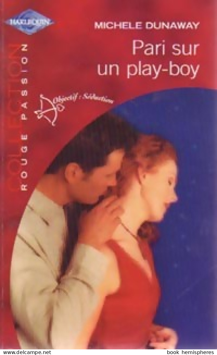 Pari Sur Un Play-boy (2003) De Michele Dunaway - Romantik