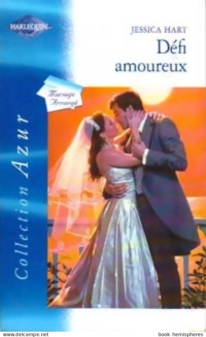 Défi Amoureux (2004) De Jessica Hart - Romantik