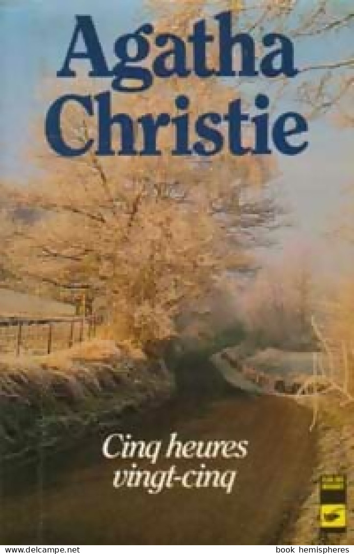 Cinq Heures Vingt-cinq (1982) De Agatha Christie - Other & Unclassified