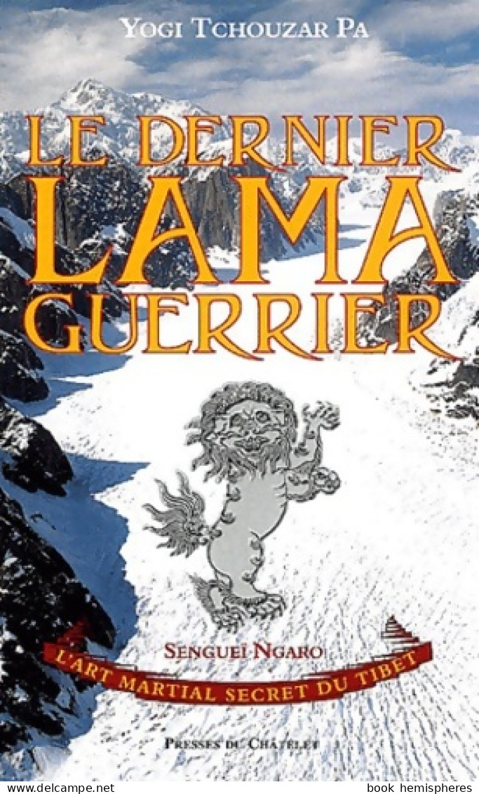 Le Dernier Lama Guerrier (2002) De Yogi Tchouzar-Pa - Sonstige & Ohne Zuordnung