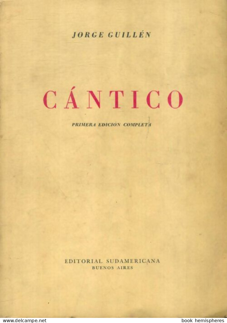 Càntico (1950) De Jorge Guillen - Otros & Sin Clasificación