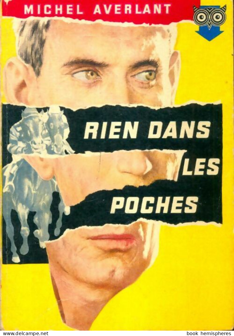 Rien Dans Les Poches (1958) De Michel Averlant - Andere & Zonder Classificatie