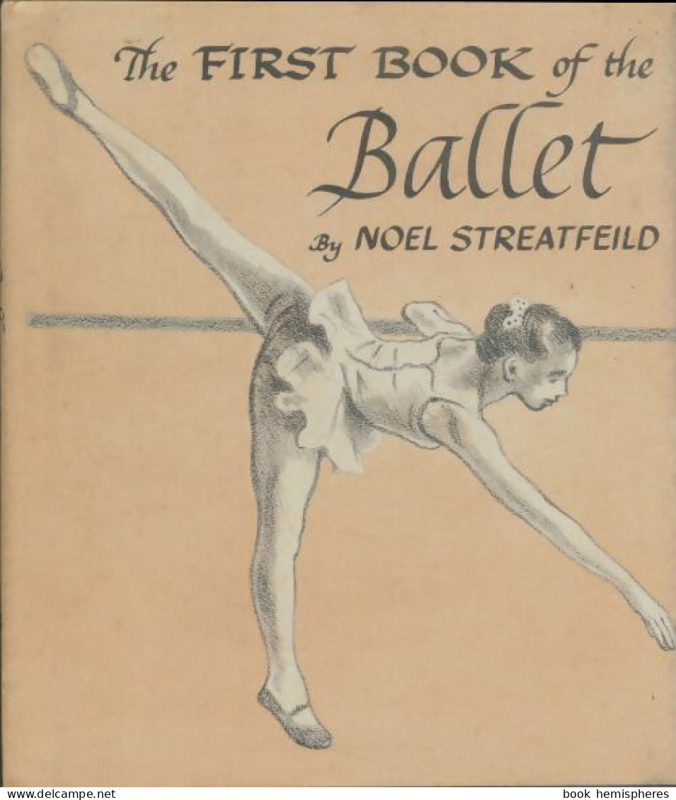 The First Book Of The Ballet (1963) De Noel Streatfield - Kunst