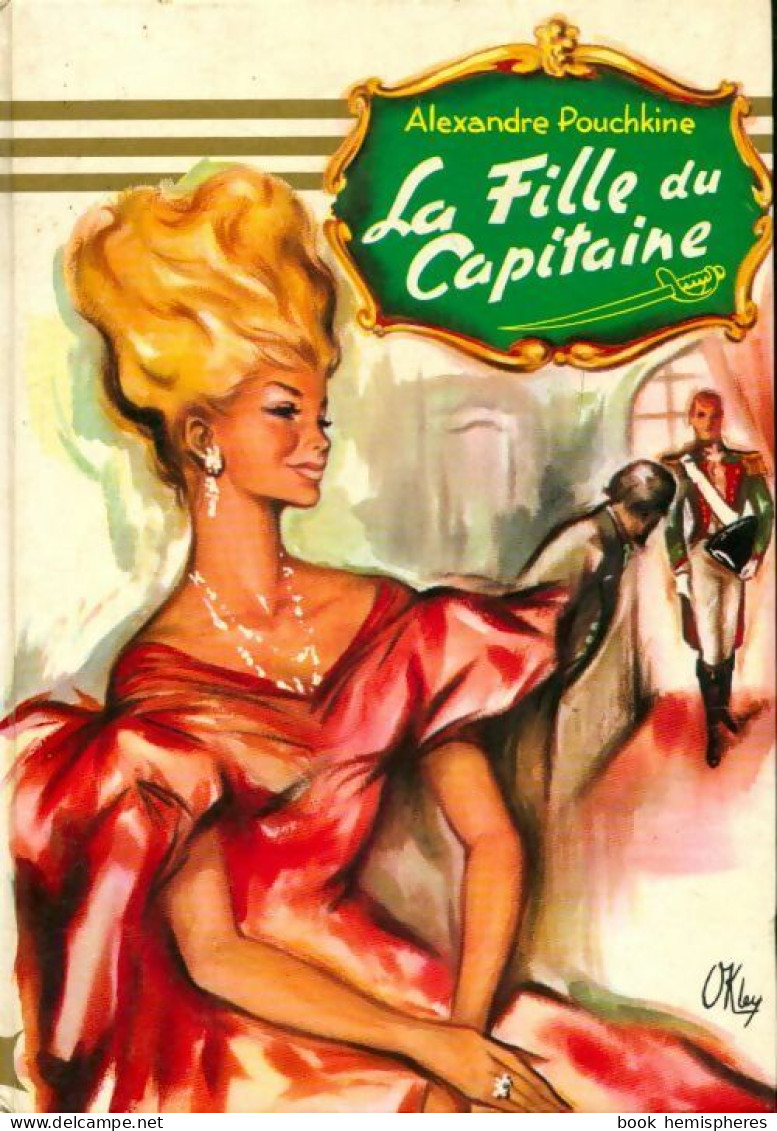 La Fille Du Capitaine (1967) De Alexandre Pouchkine - Sonstige & Ohne Zuordnung