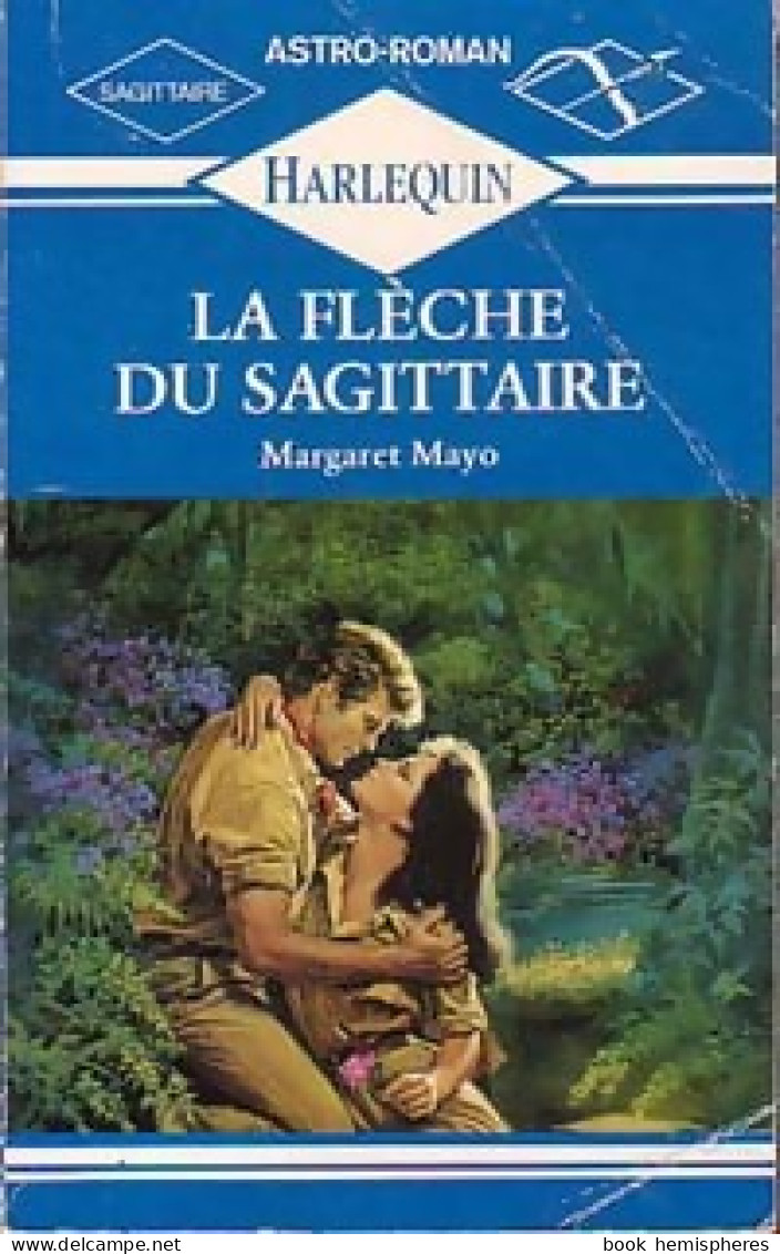 La Flèche Du Sagittaire (1989) De Margaret Mayo - Romantiek