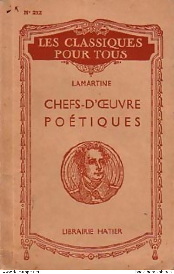 Chefs D'oeuvre Poétiques (1930) De Alphonse De Lamartine - Autres & Non Classés