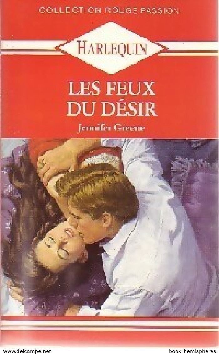 Les Feux Du Désir (1989) De Jennifer Greene - Romantique