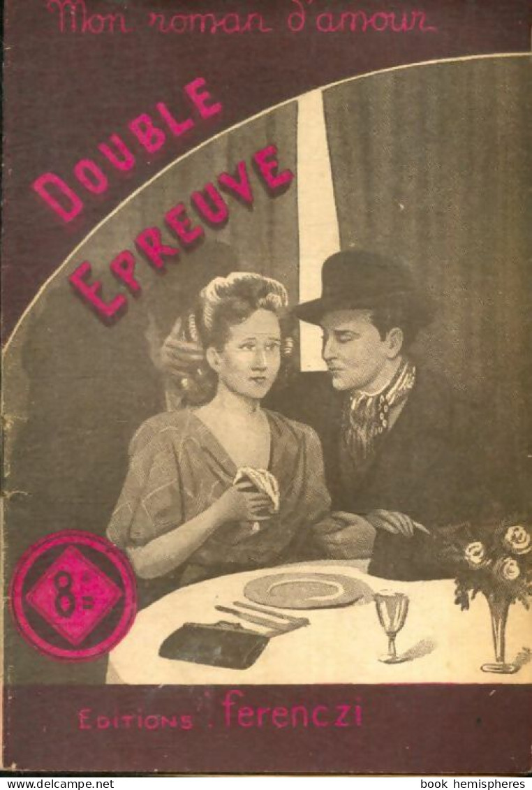 Double épreuve (1950) De Henry Dantrain - Romantik