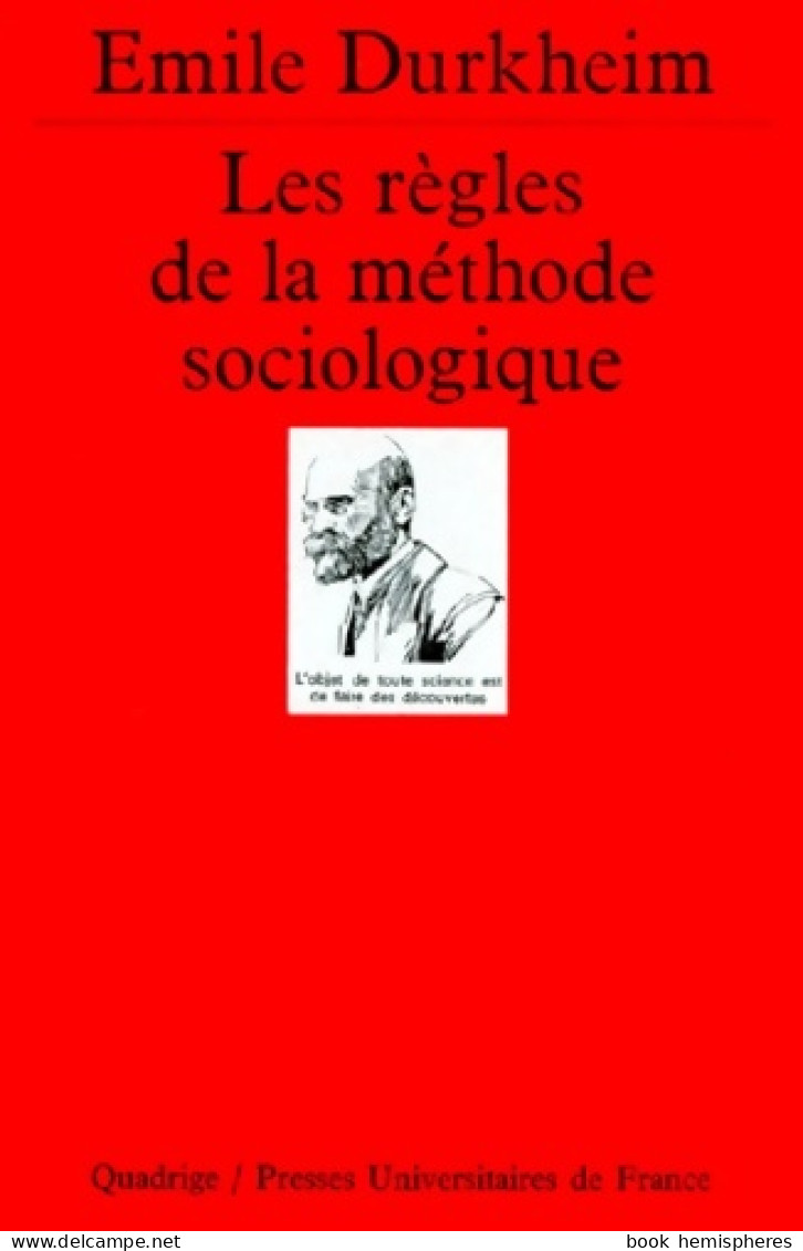 Les Règles De La Méthode Sociologique (1987) De Emile Durkheim - Wetenschap