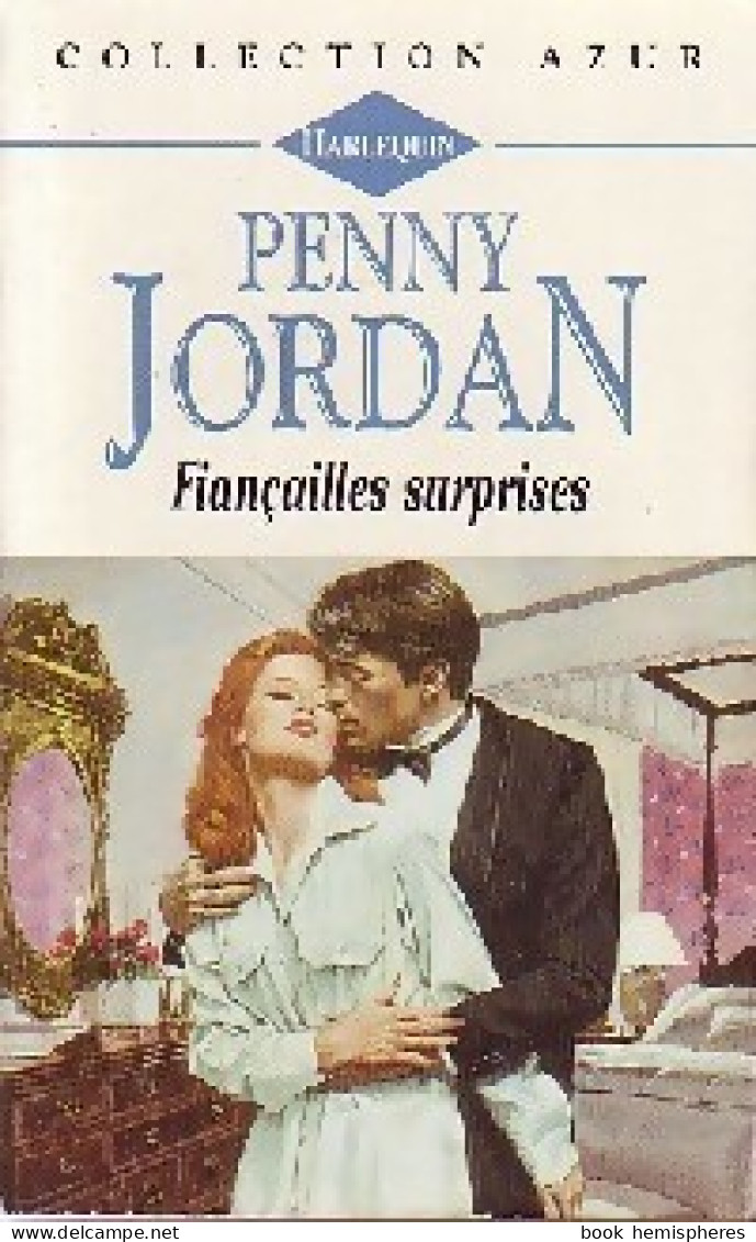 Fiançailles Surprises (1996) De Penny Jordan - Romantique