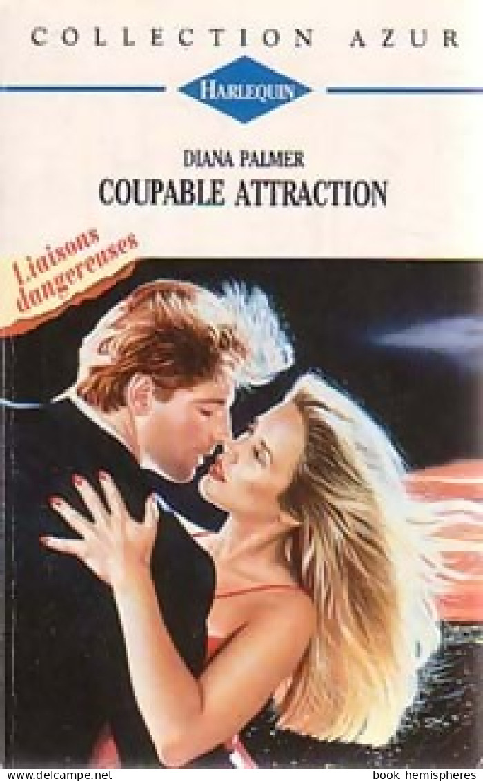 Coupable Attraction (1997) De Diana Palmer - Romantique