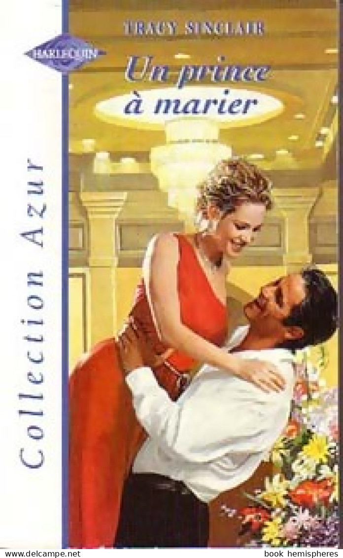 Un Prince à Marier (2000) De Tracy Sinclair - Romantiek