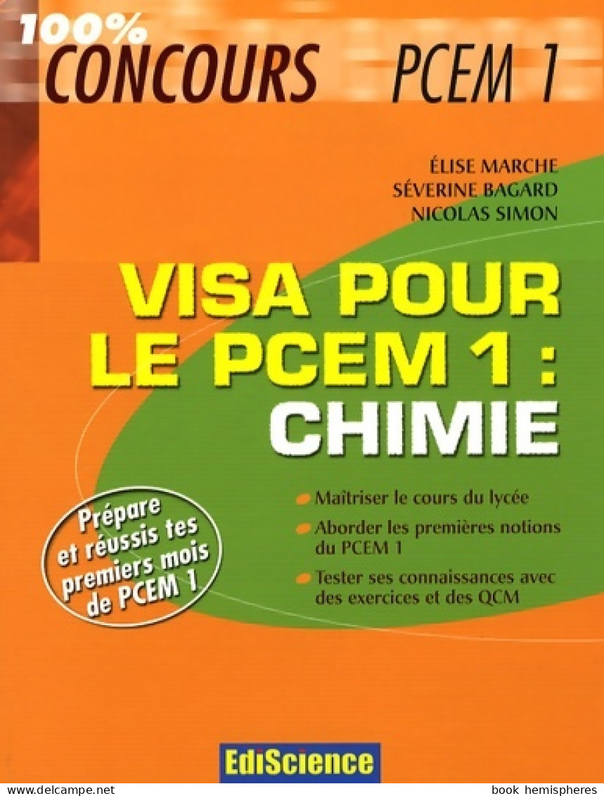 Chimie Visa Pour Le PCEM1 (2008) De Elise Marche - 18+ Jaar