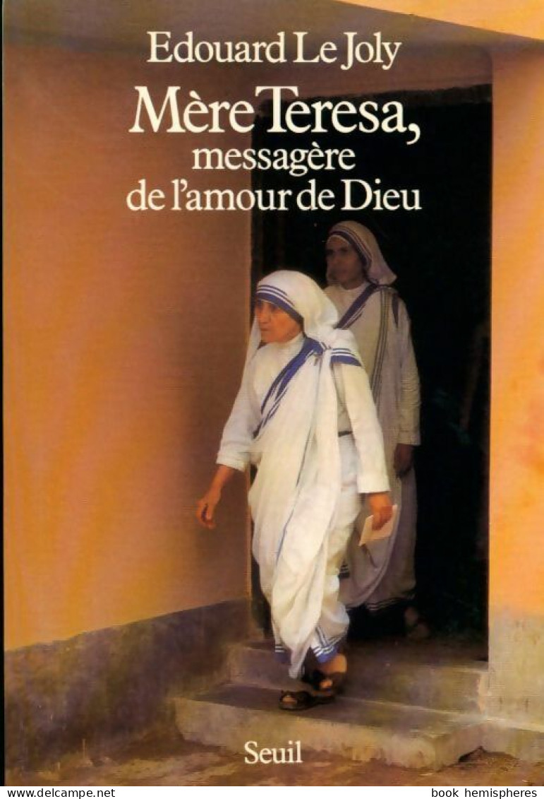 MèreTteresa, Messagère De L'amour De Dieu (1985) De Édouard Le Joly - Religion