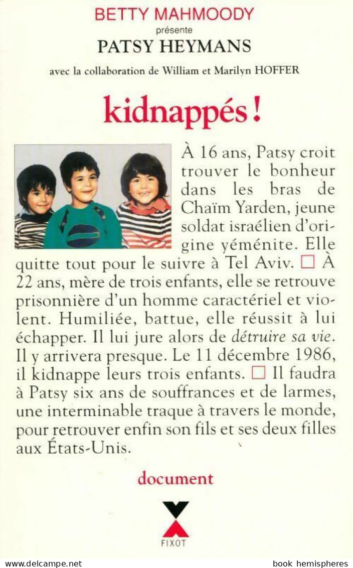Kidnappés ! (1995) De Betty Mahmoody - Sonstige & Ohne Zuordnung