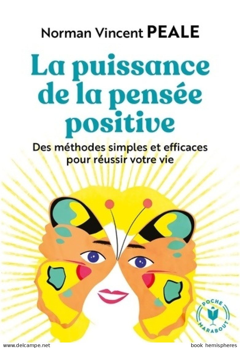 La Puissance De La Pensée Positive (2019) De Norman Vincent Peale - Sonstige & Ohne Zuordnung
