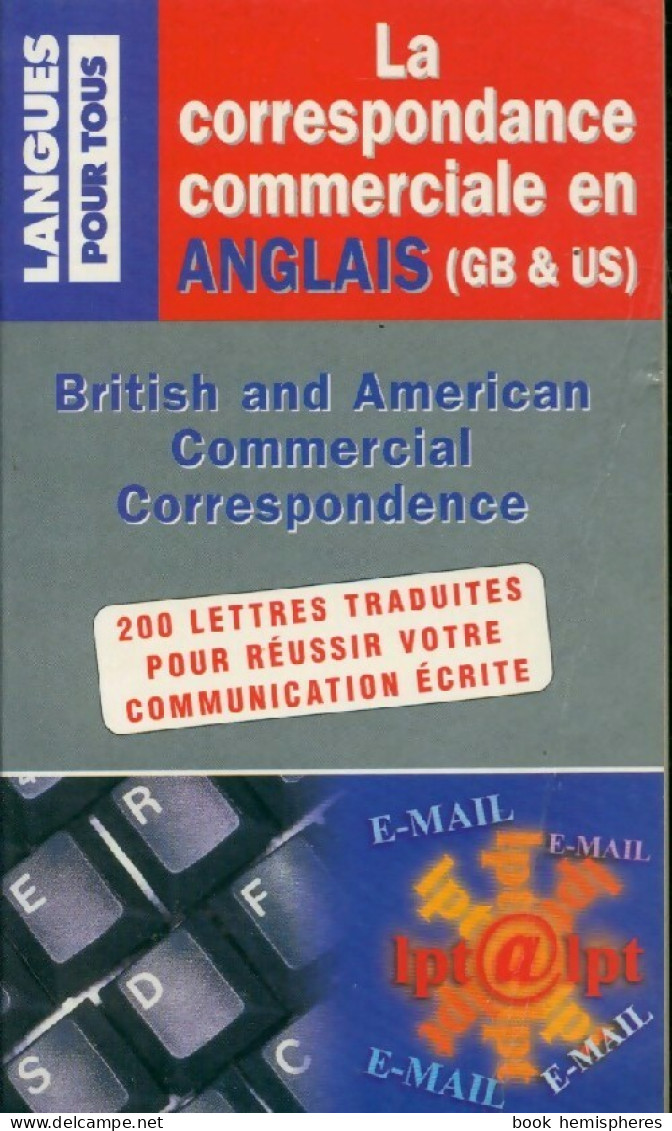 La Correspondance Commerciale En Anglais (2002) De Crispin Dhuicq - Otros & Sin Clasificación