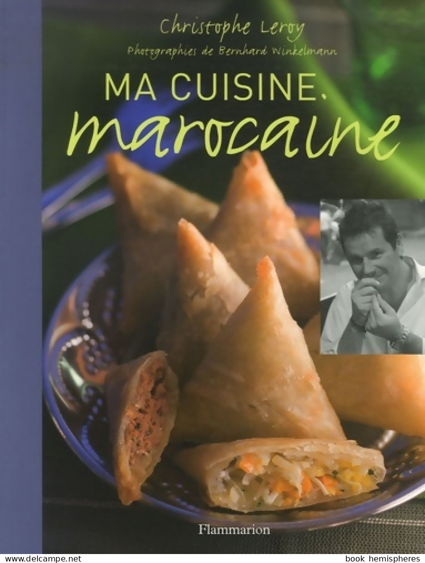 Ma Cuisine Marocaine (2007) De Monique Delanoue-Paynot - Gastronomie