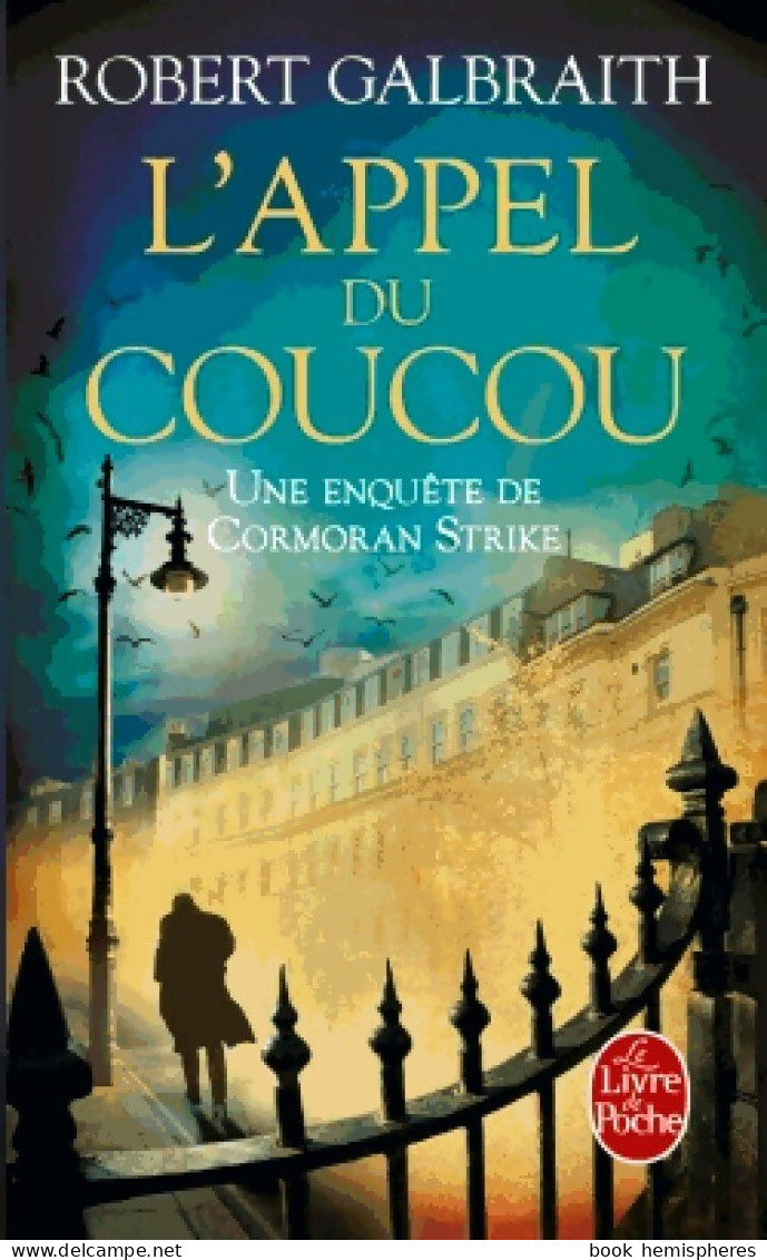 L'appel Du Coucou (2014) De Robert Galbraith - Autres & Non Classés