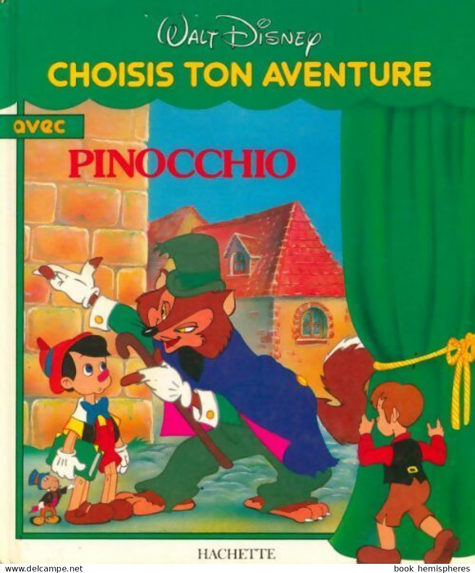 Choisis Ton Aventure Avec Pinocchio (1987) De Disney - Disney
