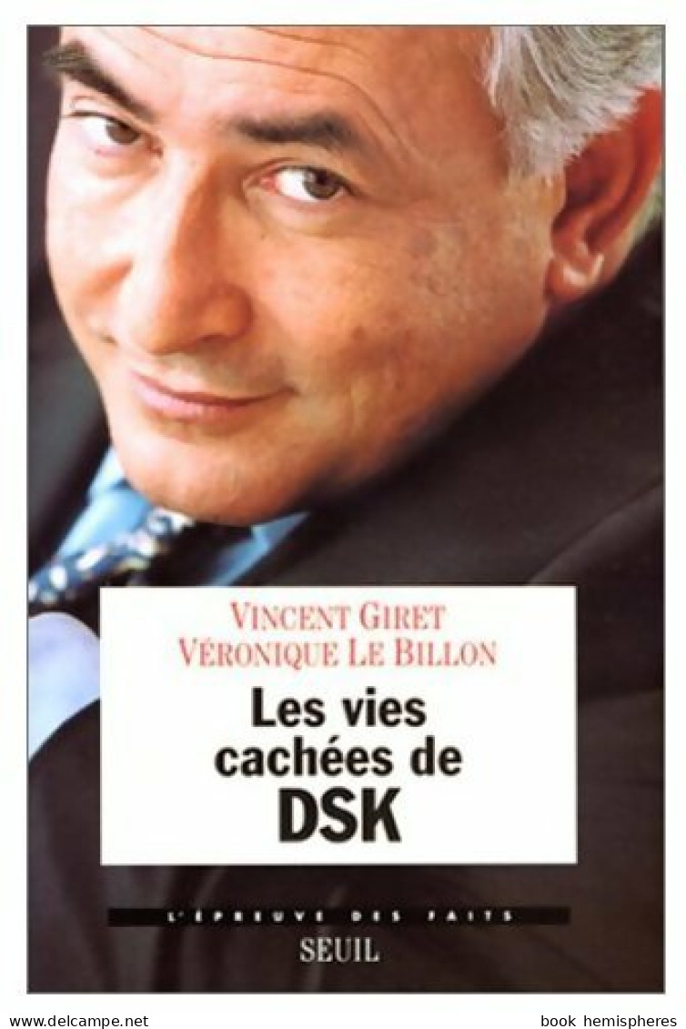 Les Vies Cachées De DSK (2000) De Collectif - Politiek