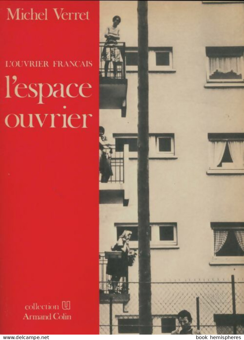 L'espace Ouvrier (1979) De Michel Verret - Wissenschaft