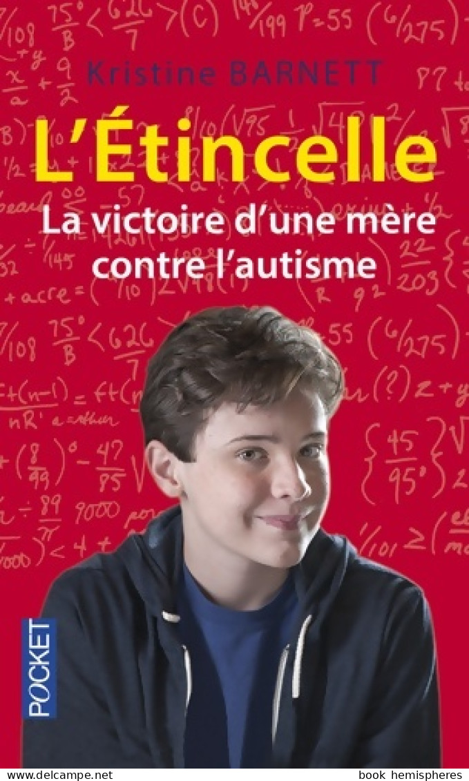 L'Etincelle : La Victoire D'une Mère Contre L'autisme (2015) De Kristine Barnett - Psychologie & Philosophie