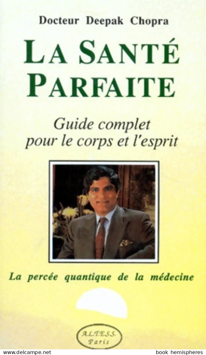Santé Parfaite (1999) De Deepak Chopra - Sonstige & Ohne Zuordnung
