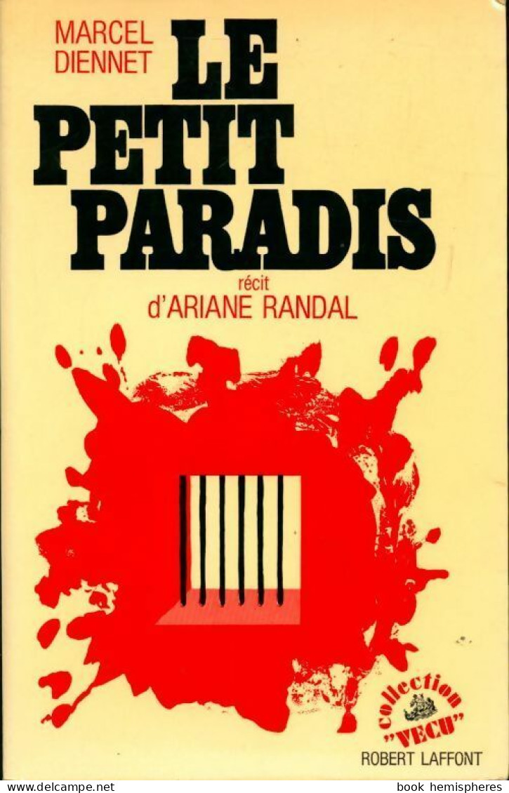 Le Petit Paradis (1972) De Marcel Diennet - Sonstige & Ohne Zuordnung