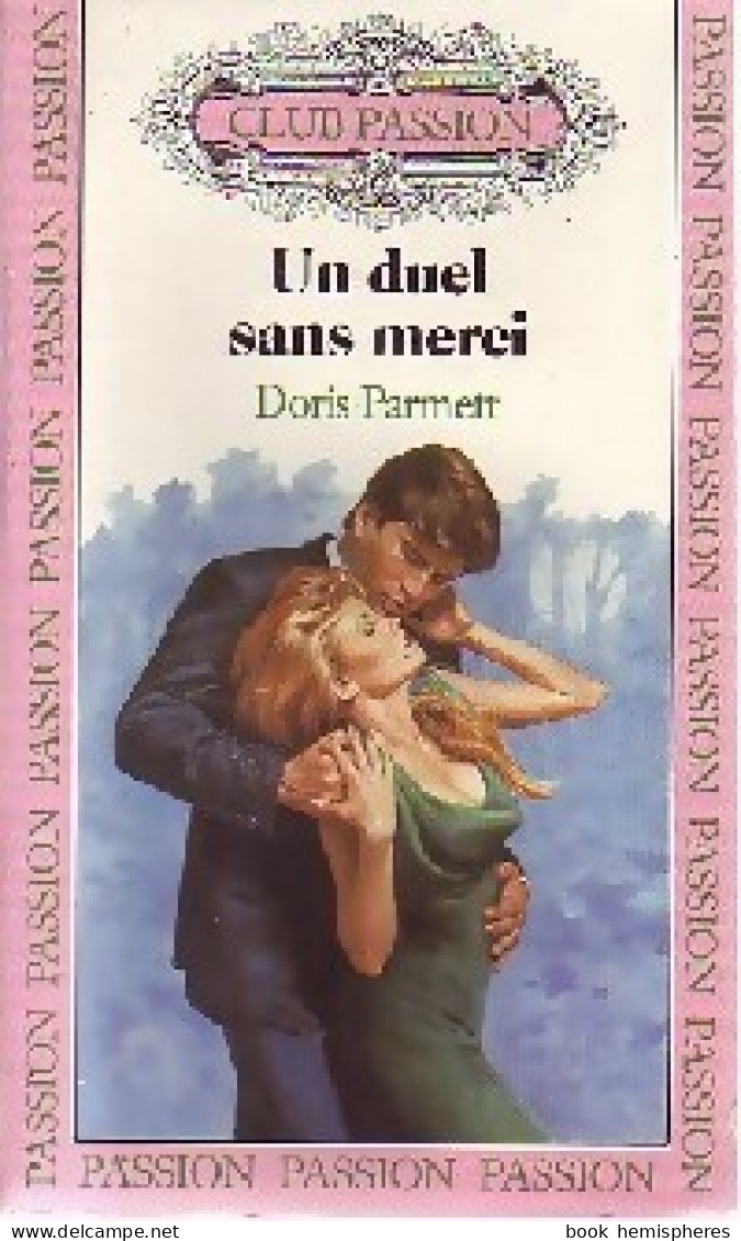 Un Duel Sans Merci (1989) De Doris Parmett - Romantici