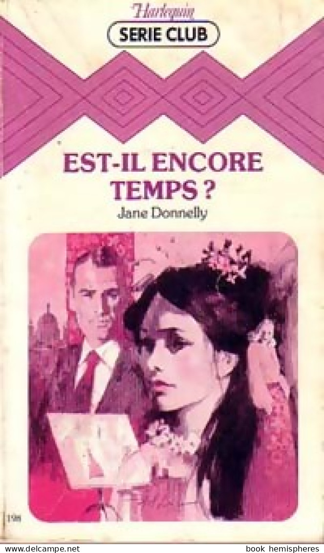Est-il Encore Temps ? (1982) De Jane Donnelly - Romantiek