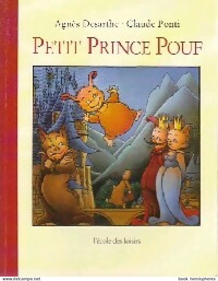 Petit Prince Pouf (2004) De Agnès Desarthe - Other & Unclassified