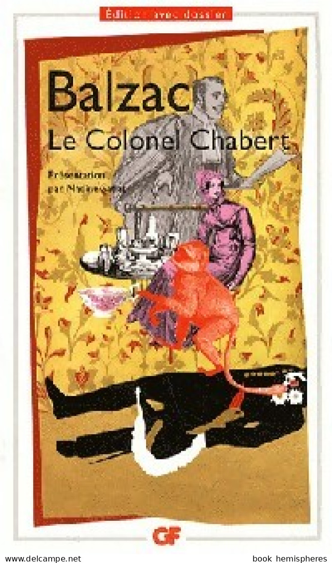 Le Colonel Chabert (2009) De Honoré De Balzac - Klassische Autoren