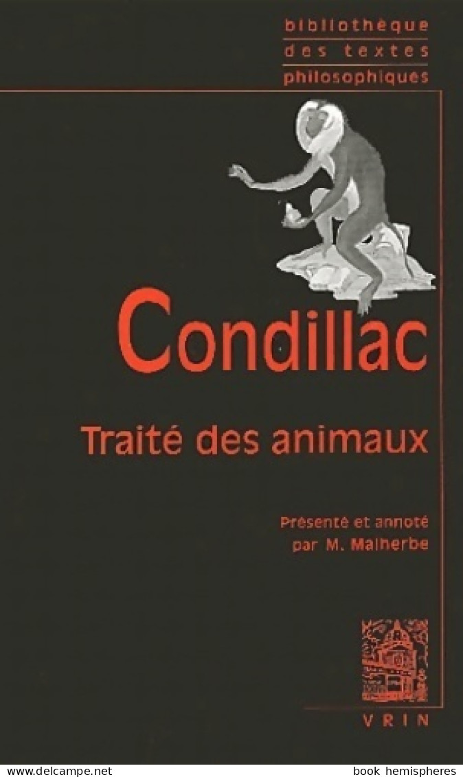 Traité Des Animaux (2004) De Etienne Bonnot De Condillac - Psychologie & Philosophie