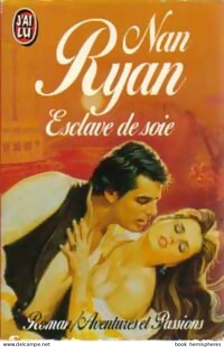 Esclave De Soie (1991) De Nan Ryan - Romantique