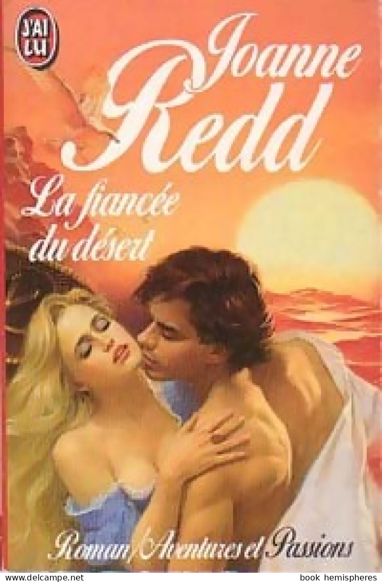 La Fiancée Du Désert (1990) De Joanne Redd - Romantiek