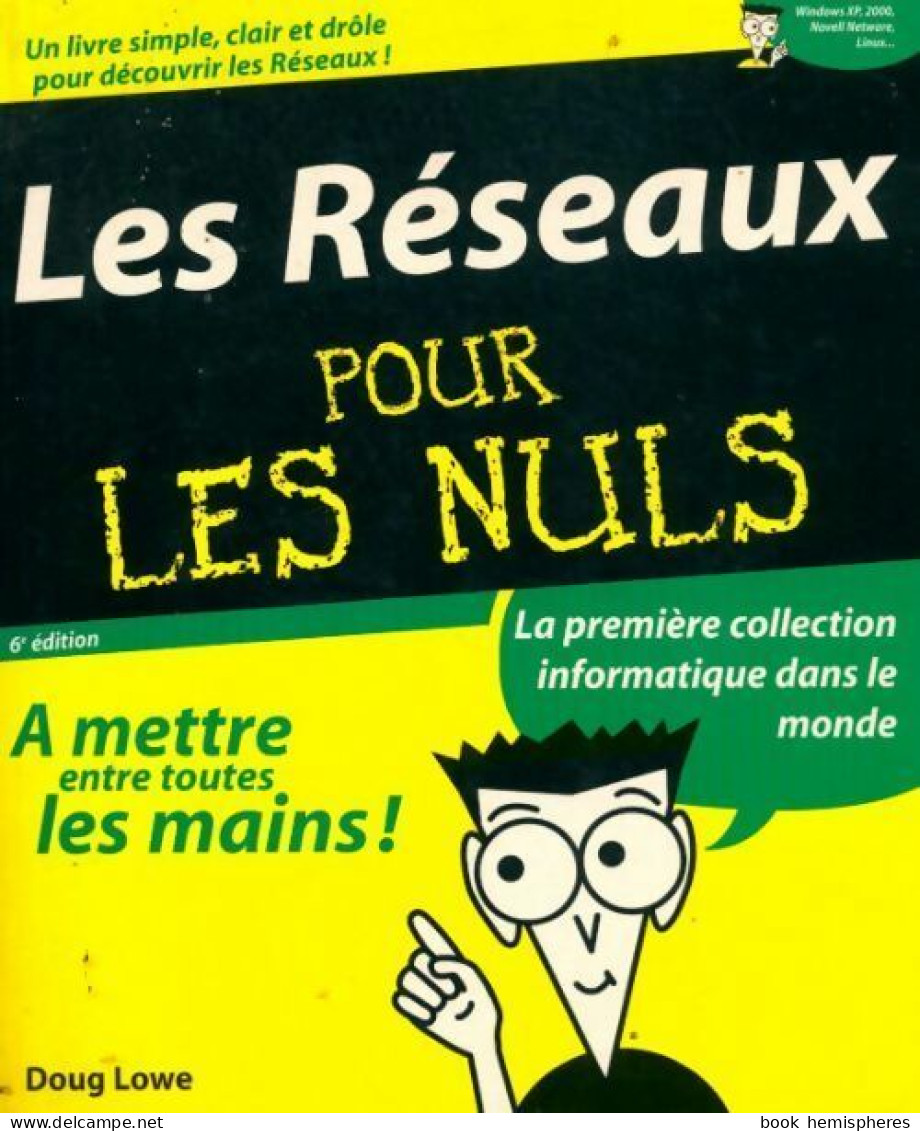 Les Réseaux (2003) De Doug Lowe - Informatik
