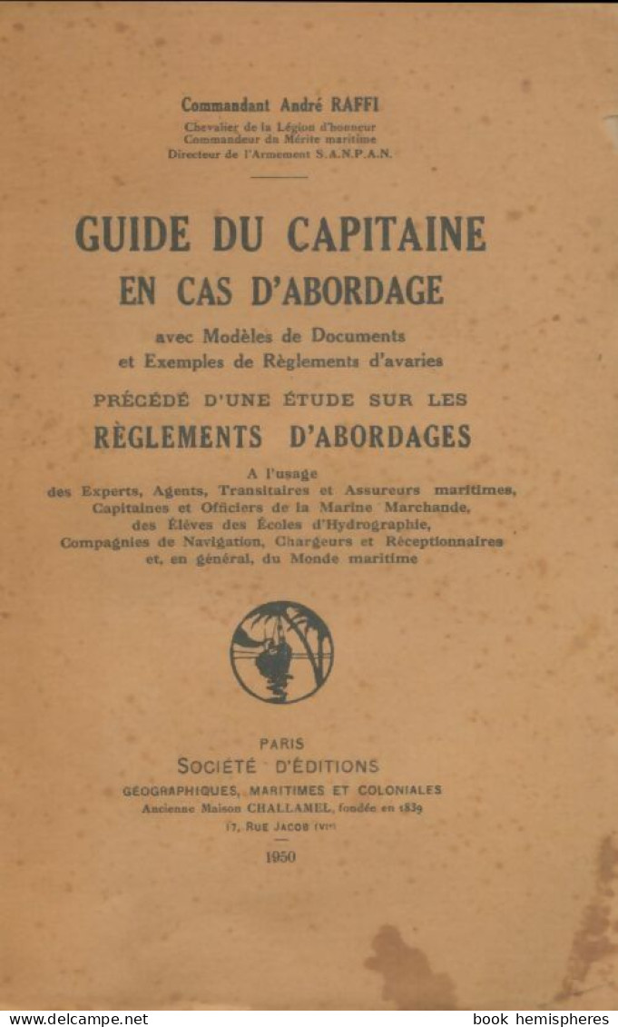 Guide Du Capitaine En Cas D'abordage (1950) De A. Raffi - Boats