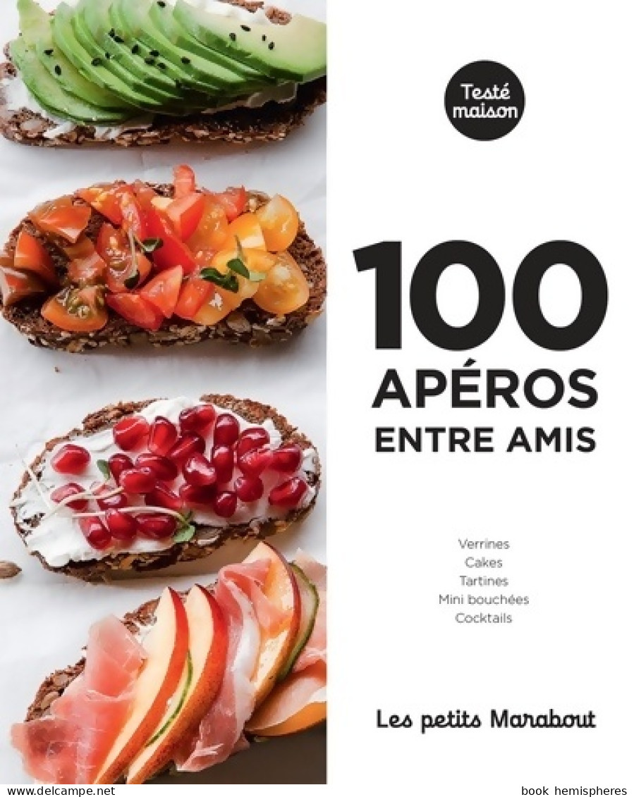 Les Petits Marabout : 100 Apéros Entre Amis (2020) De Collectif - Gastronomie