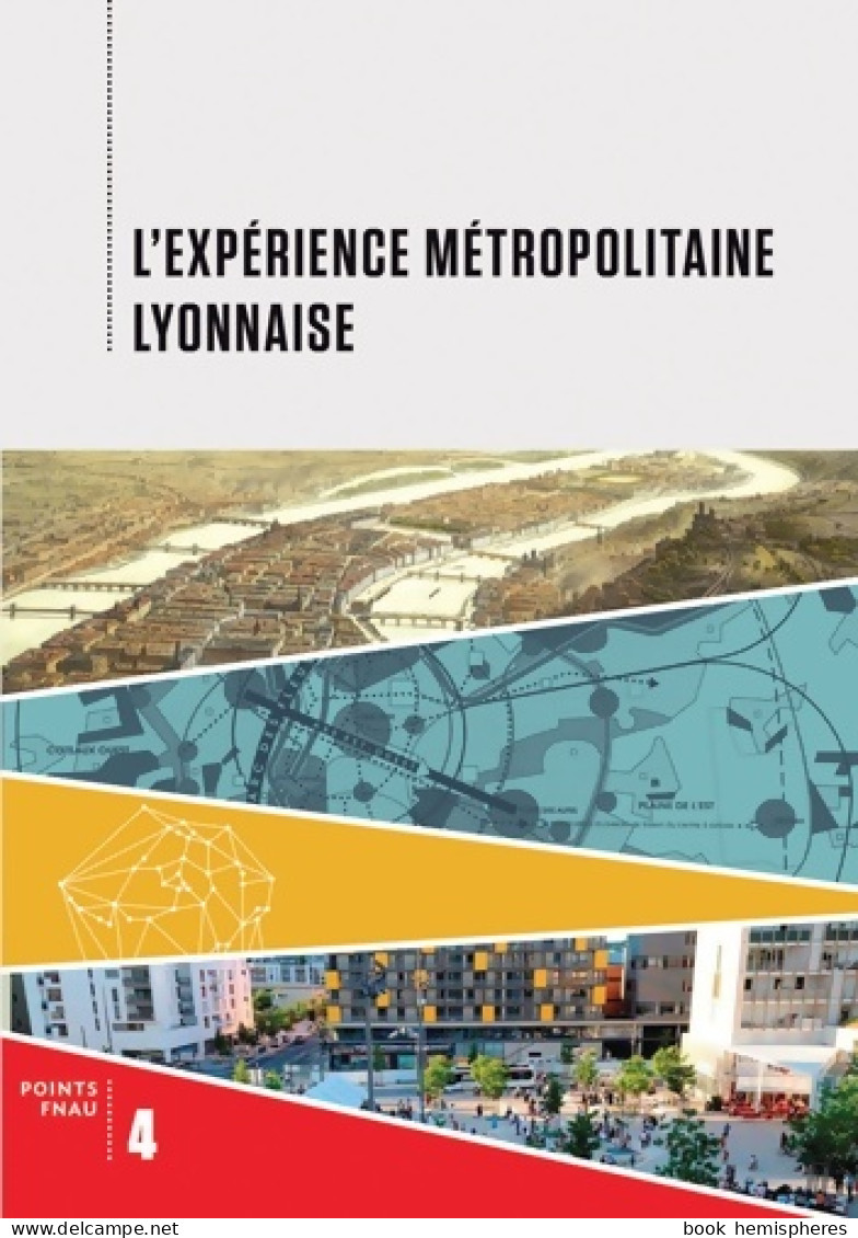 L'expérience Métropolitaine Lyonnaise (2015) De Collectif - Art