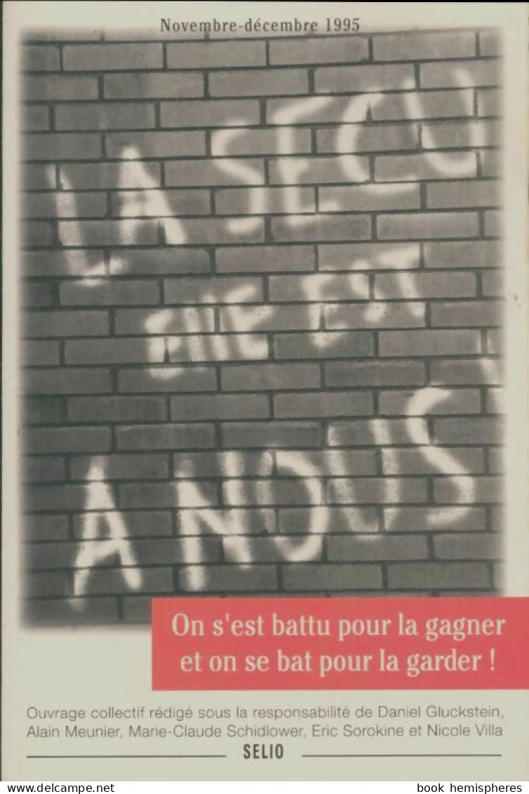 La Sécu, Elle Est à Nous ! (1996) De Collectif - Health