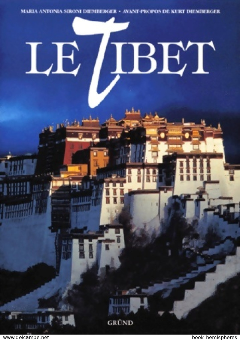 Le Tibet (1999) De Maria Diemberger - Toerisme