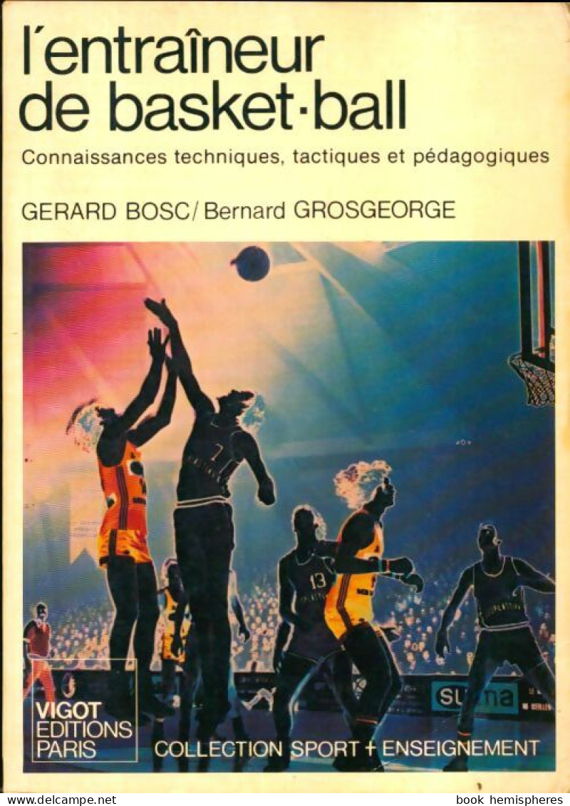 L'entraîneur De Basket-ball (1978) De Gérard Bosc - Sport