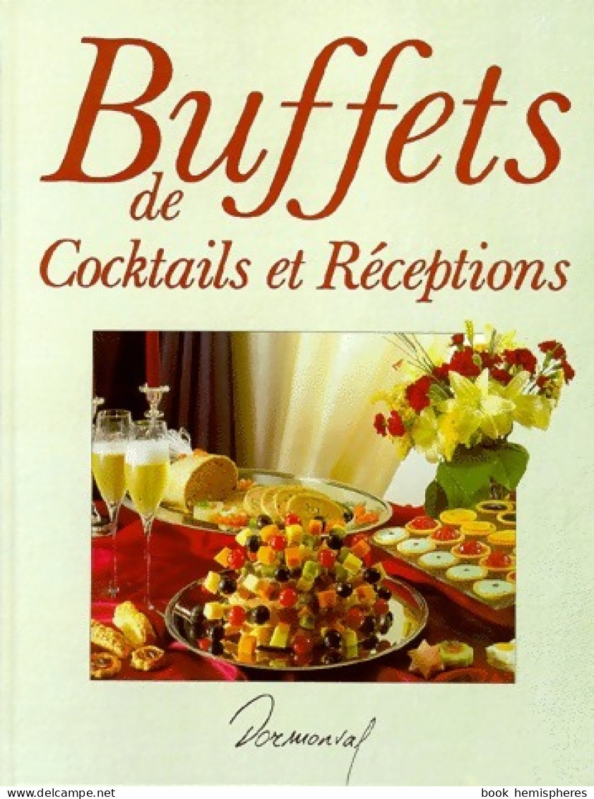 Buffets De Cocktails Et Réceptions (1991) De Jean-Claude Godon - Gastronomie