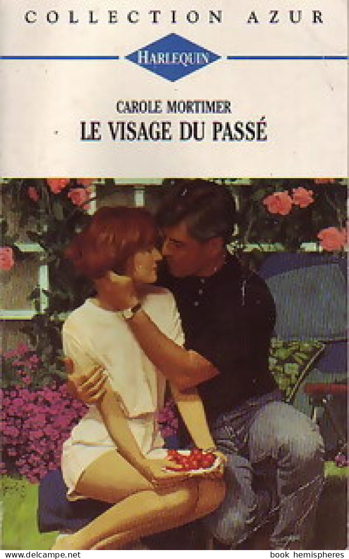 Le Visage Du Passé (1994) De Carole Mortimer - Romantique