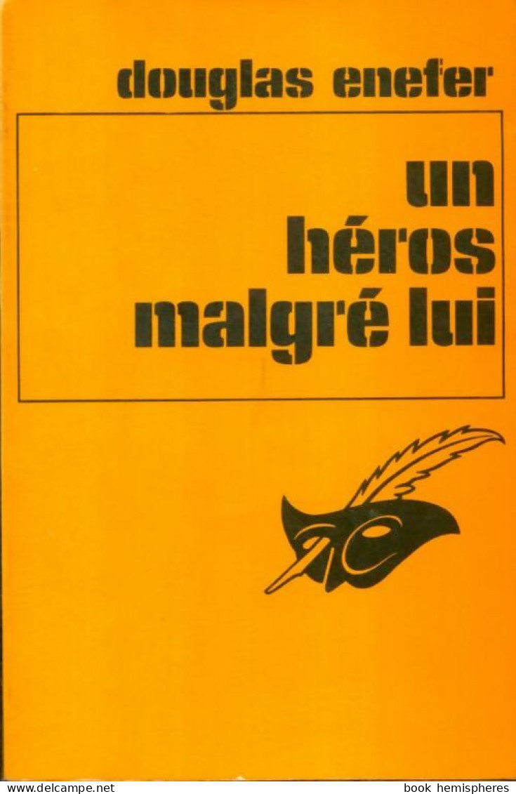Un Héros Malgré Lui (1974) De Douglas Enefer - Sonstige & Ohne Zuordnung
