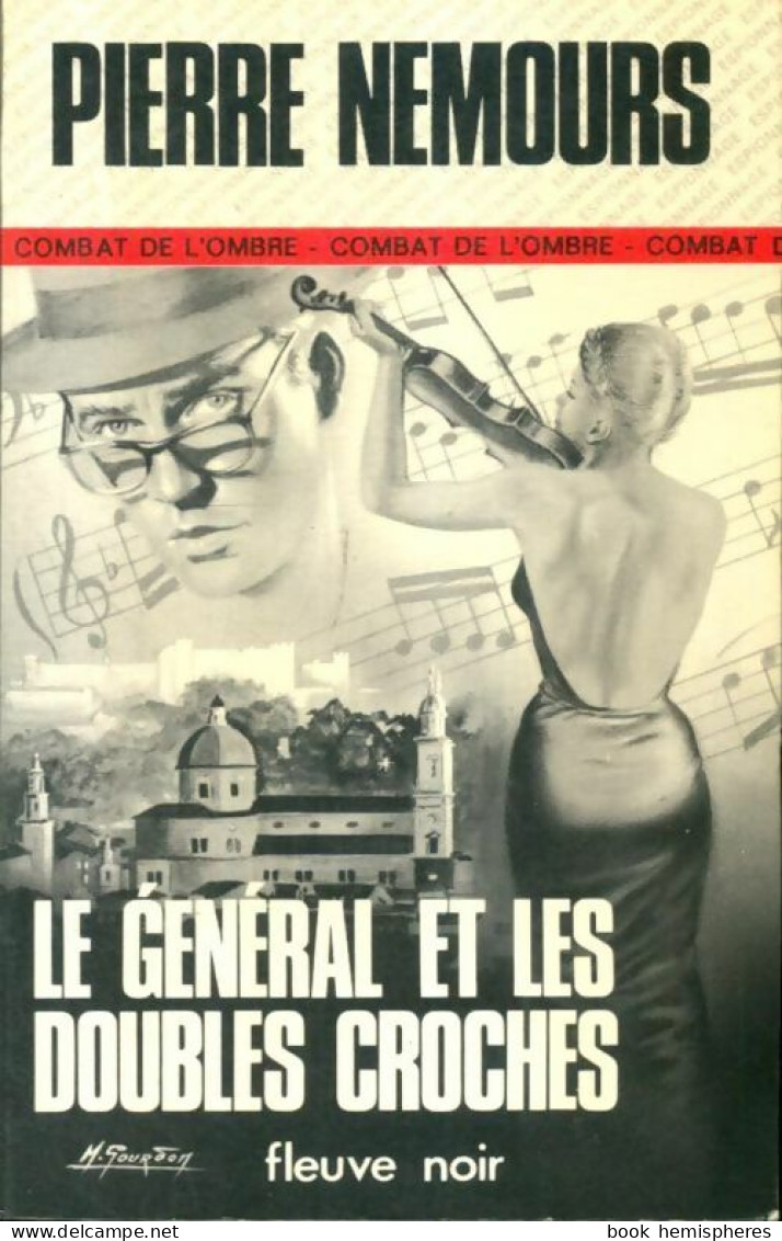 Le Général Et Les Doubles Croches (1977) De Pierre Nemours - Oud (voor 1960)