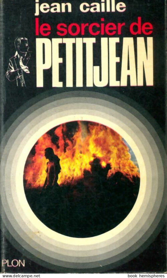 Le Sorcier De Petitjean (1973) De Jean Caille - Oud (voor 1960)