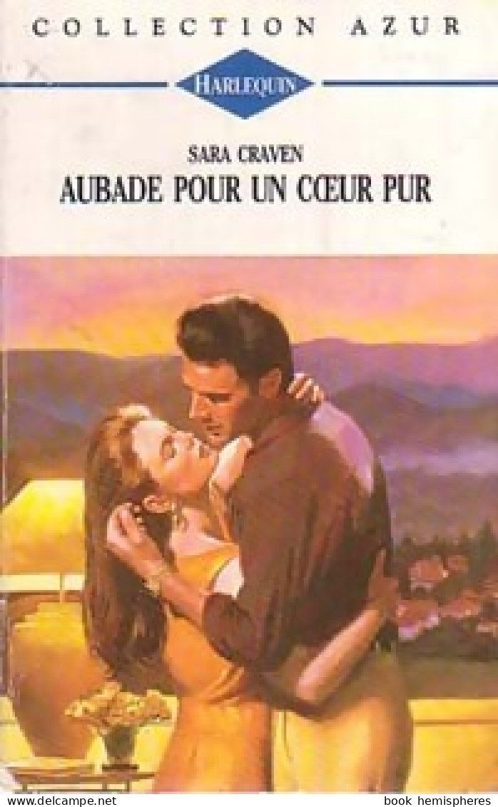 Aubade Pour Un Coeur Pur (1994) De Sara Craven - Romantiek